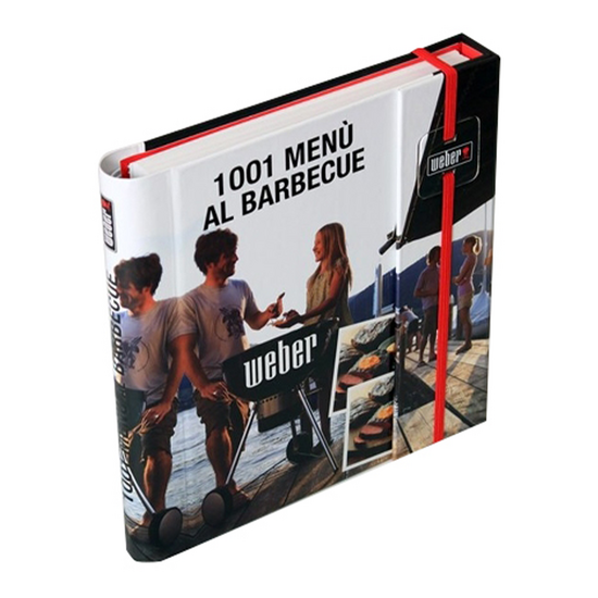 Ricettario "1001 Menu&rsquo; al Barbecue Weber"