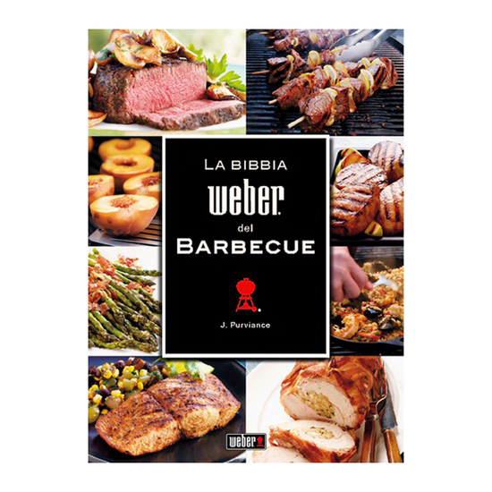 Ricettario "La Bibbia Weber del Barbecue"